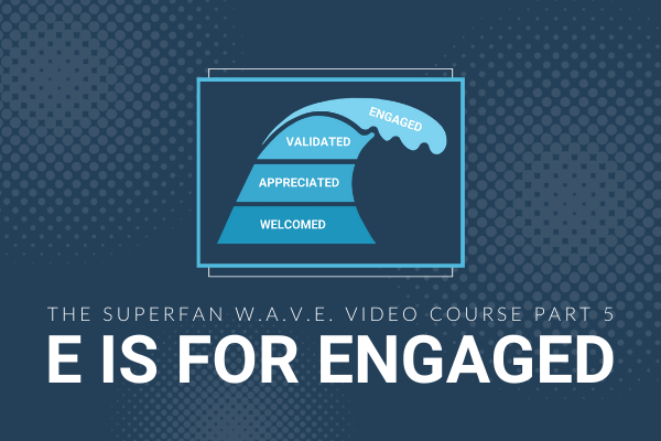 Featured Image for Superfan WAVE Video Course Companion Blog - Part 5 - Brittany Hodak