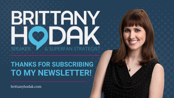 Brittany Hodak Newsletter Subscription Thank You Page Meta Card