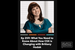 Image for the Influential Personal Brand Podcast- Brittany Hodak