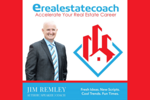 eRealEstate Coach Podcast with Jim Remley