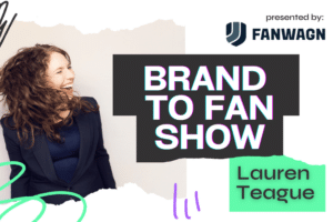 Brand to Fan Show - Brittany Hodak