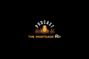 Mortgage Mix Podcast- Brittany Hodak