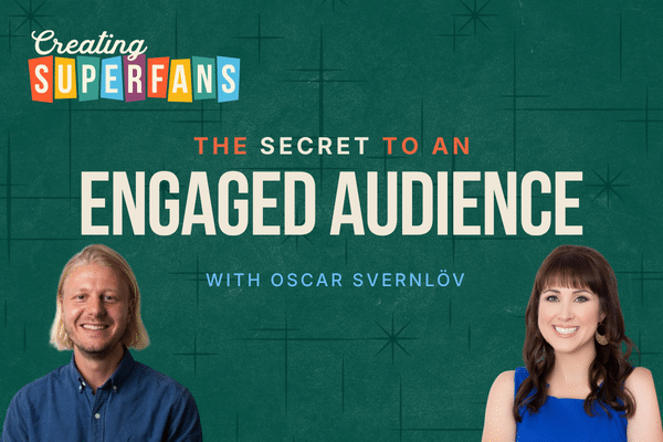 the creating superfans podcast season 4 episode 412: the secret to an engaged audience featuring Oscar Svernlov of Mentimeter